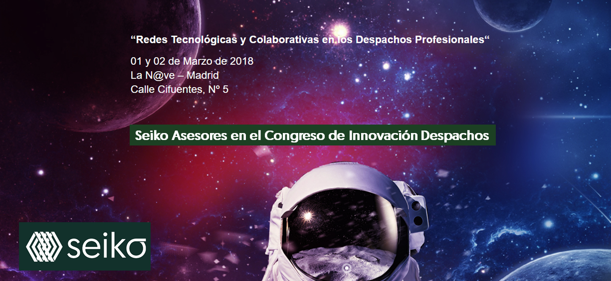 Seiko Asesores en el Congreso de Innovación Despachos