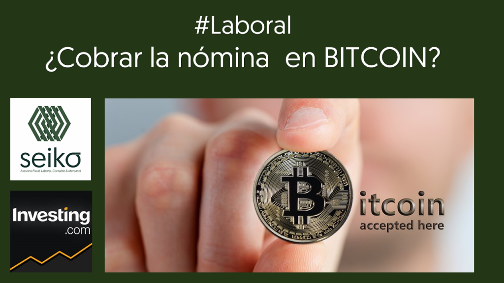 ¿Cobrar tu nómina en Bitcoin?