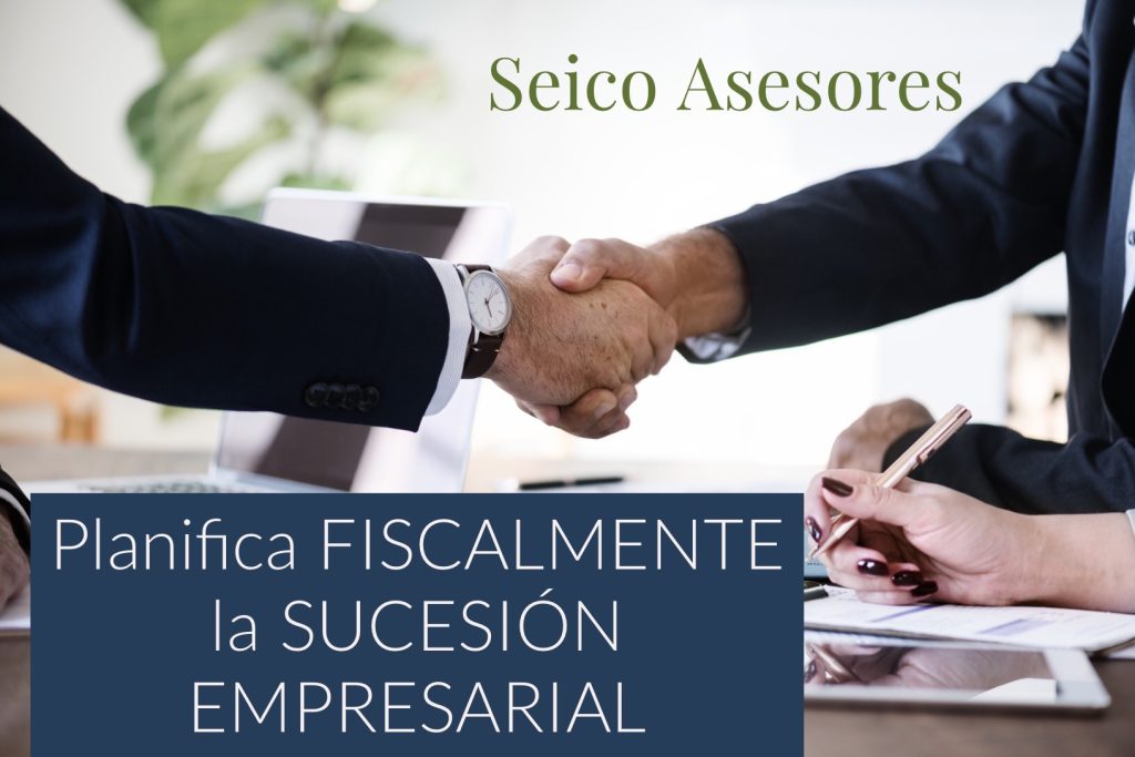 PLANIFICACION FISCAL DE LA SUCESION EMPRESARIAL