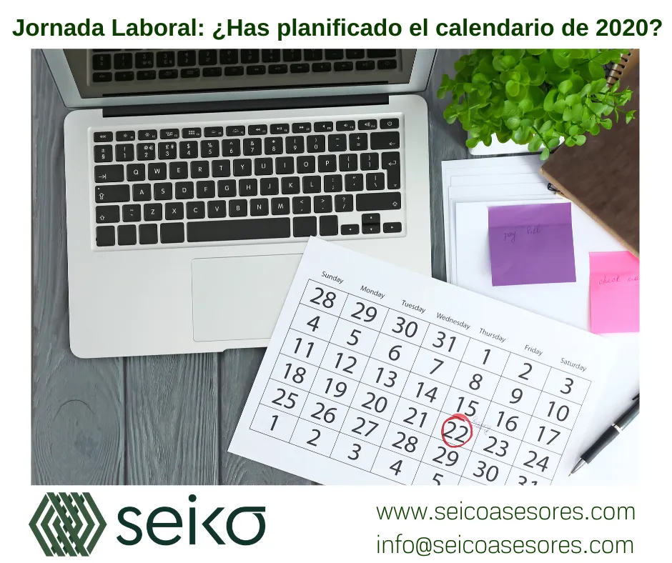 Jornada Laboral: ¿Has planificado el calendario de 2020?