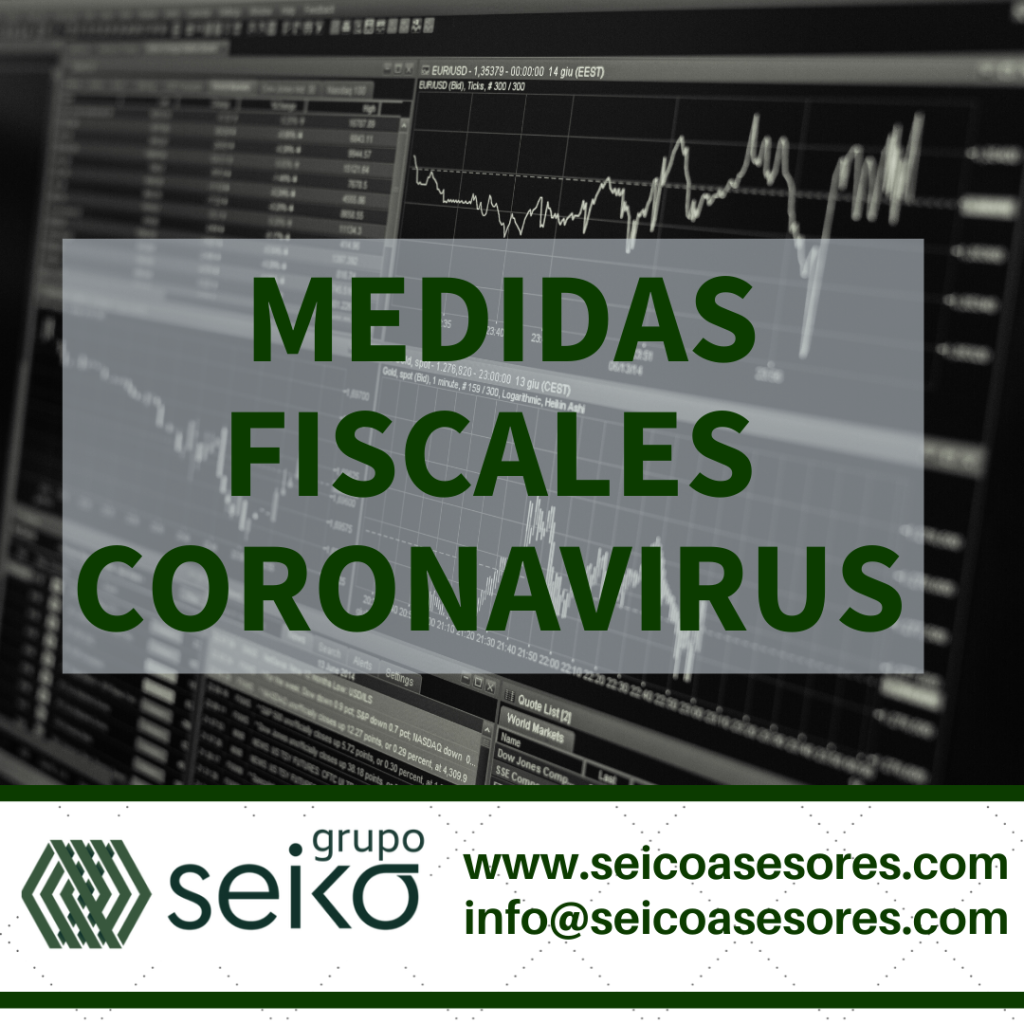 MEDIDAS FISCALES Y MERCANTILES. CORONAVIRUS.